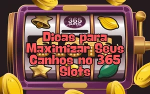 on image text '365 Slots: Dicas para Ficar com Sorte Todos os Dias'