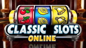 on image text 'CLASSIC SLOTS ONLINE'